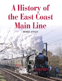 Cover History of the East Coast Main Line