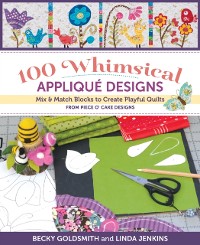 Cover 100 Whimsical Applique Designs