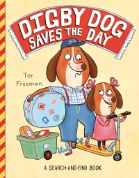 Cover Digby Dog Saves the Day