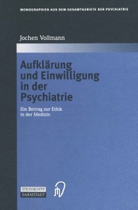 Cover Aufklärung und Einwilligung in der Psychiatrie