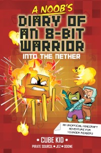 Cover Noob's Diary of an 8-Bit Warrior