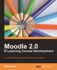 Cover Moodle 2.0 E-Learning Course Development