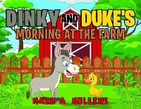 Cover Dinky and Duke's Morning at the Farm