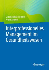 Cover Interprofessionelles Management im Gesundheitswesen