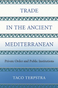 Cover Trade in the Ancient Mediterranean