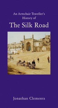 Cover Short History of the Silk Road