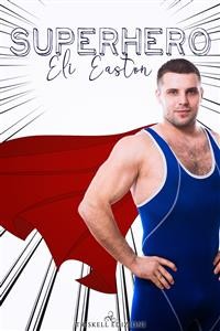 Cover Superhero - Eli Easton