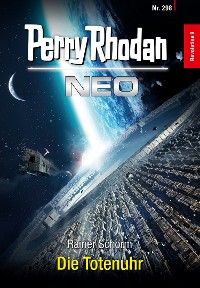 Cover Perry Rhodan Neo 298: Die Totenuhr