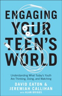 Cover Engaging Your Teen's World