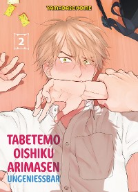 Cover TABETEMO OISHIKU ARIMASEN - UNGENIESSBAR , Band 2