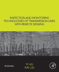 Cover Inspection and Monitoring Technologies of Transmission Lines with Remote Sensing