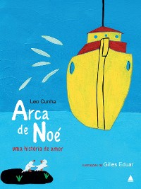 Cover Arca de Noé, uma história de amor
