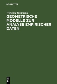 Cover Geometrische Modelle zur Analyse empirischer Daten
