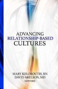 Cover Advancing Relationship-Based  Cultures