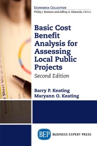 Cover Basic Cost Benefit Analysis for Assessing Local Public Projects, Second Edition