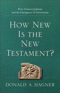 Cover How New Is the New Testament?