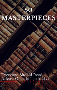 Cover 50 Masterpieces Everyone Should Read Atleast Once In Their Lives
