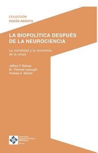 Cover La biopolítica después de la neurociencia