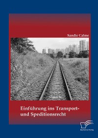 Cover Einführung ins Transport- und Speditionsrecht