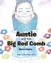 Cover Auntie and the Big Red Comb