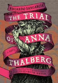 Cover The Trial of Anna Thalberg
