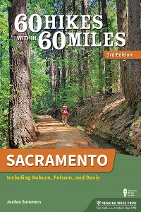 Cover 60 Hikes Within 60 Miles: Sacramento
