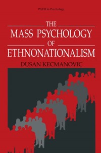 Cover Mass Psychology of Ethnonationalism