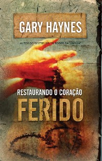 Cover Restaurando o Coração ferido