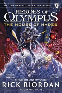 Cover House of Hades: The Graphic Novel (Heroes of Olympus Book 4)