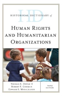 Cover Historical Dictionary of Human Rights and Humanitarian Organizations