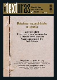 Cover Texturas 47: Mutaciones y responsabilidades en la edición