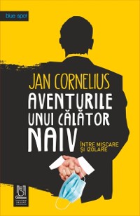 Cover Aventurile Unui Calator Naiv