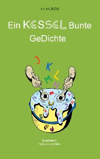 Cover Ein KESSEL Bunte GeDichte