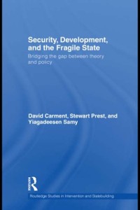 Cover Security, Development and the Fragile State