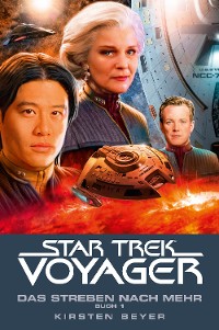 Cover Star Trek - Voyager 16: Das Streben nach mehr, Buch 1