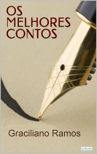 Cover OS MELHORES CONTOS DE GRACILIANO RAMOS