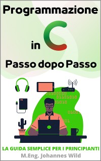 Cover Programmazione in C | Passo dopo Passo