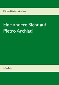 Cover Eine andere Sicht auf Pietro Archiati