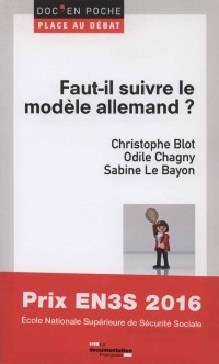 Cover Faut-il suivre le modèle allemand ?