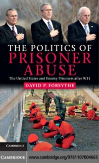 Cover Politics of Prisoner Abuse