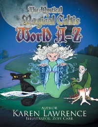Cover The Mystical Magical Celtic World A-Z