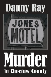 Cover Murder in Choctaw County