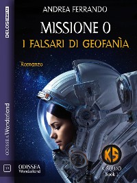 Cover Missione 0 - I falsari di Geofanìa