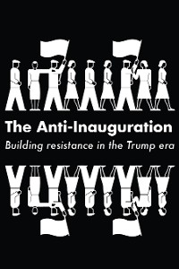 Cover The Anti-Inauguration