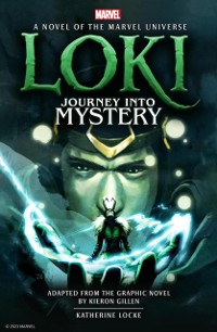 Cover Loki: Journey Into Mystery Prose Novel