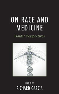 Cover On Race and Medicine