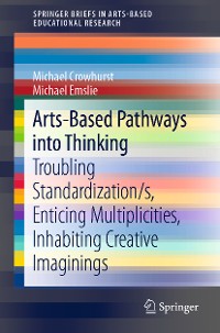 Cover Arts-Based Pathways into Thinking