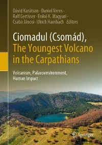 Cover Ciomadul (Csomád), The Youngest Volcano in the Carpathians