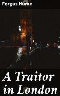 Cover A Traitor in London