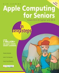 Cover Apple Computing for Seniors in easy steps, 2nd Edition